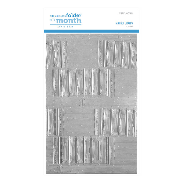 Market Crates- 3D Embossing Folder of the Month