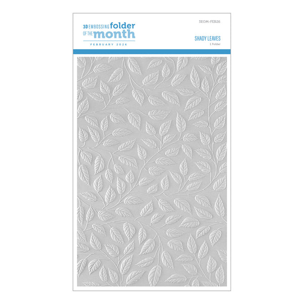 Shady Leaves - 3D Embossing Folder of the Month