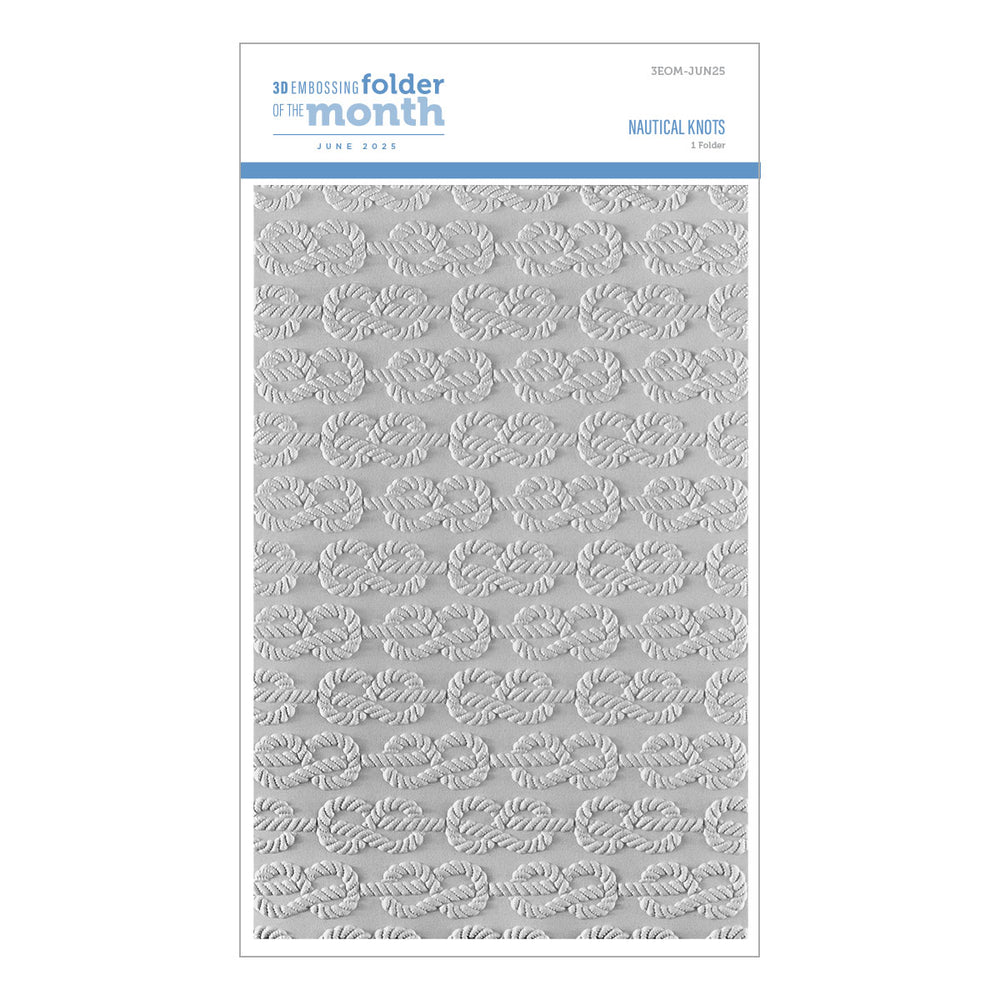 Nautical Knots - 3D Embossing Folder of the Month