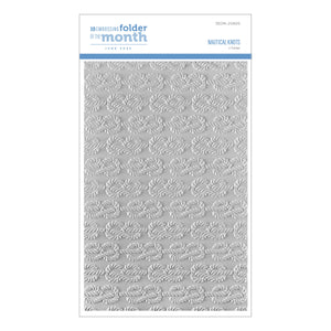 Nautical Knots - 3D Embossing Folder of the Month