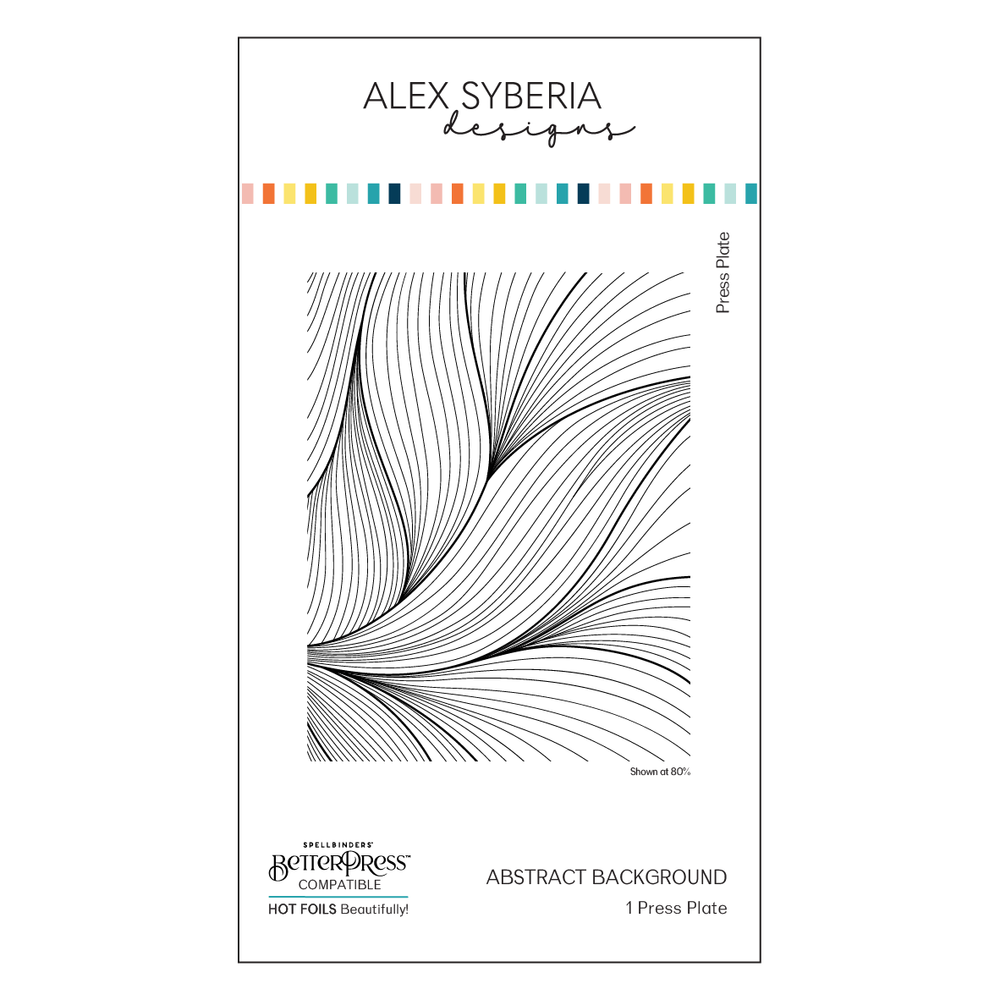 Alex Syberia Designs - Abstract Background Press Plate
