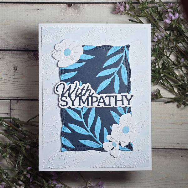 Layered With Sympathy Etched Dies