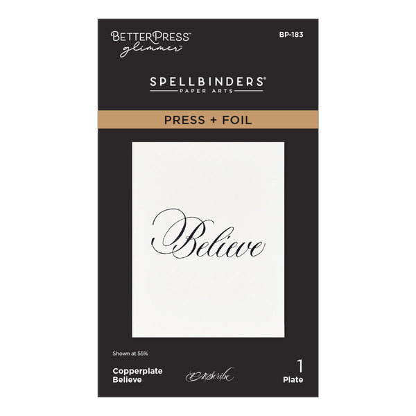 Copperplate Believe Press + Foil Plate by Paul Antonio
