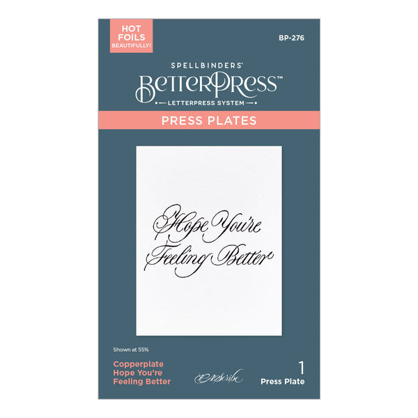 Copperplate Hope You're Feeling Better BetterPress Plate by Paul Antonio