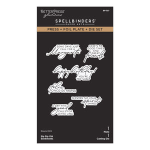 Sip Sip Ole Sentiments BetterPress Plate & Die Set