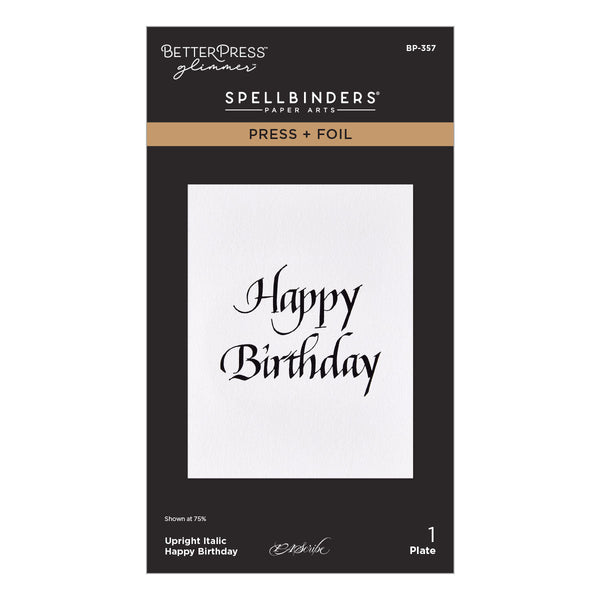 Upright Italic Happy Birthday Press + Foil Plate by Paul Antonio