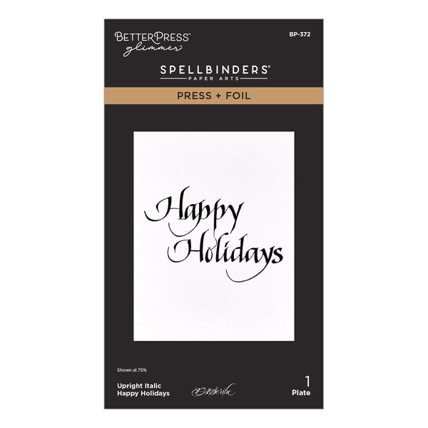 Upright Italic Holiday Sentiments Press + Foil Bundle by Paul Antonio