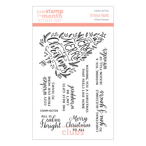 To You & Yours - Clear Stamp of the Month