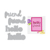 Hello Friend Die Set