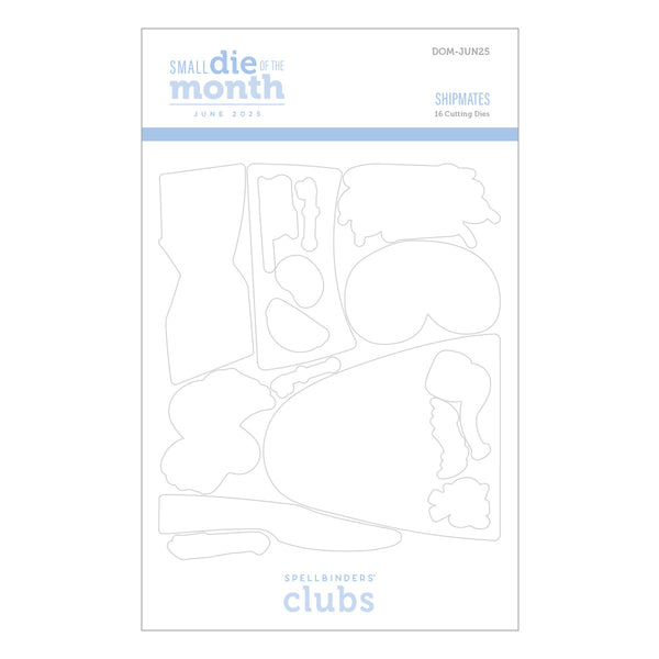 Shipmates - Small Die of the Month