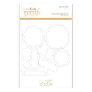 Stitched Pumpkin Tops - Stitching Die of the Month