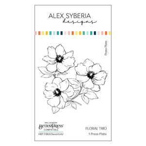 Alex Syberia Designs - Floral Trio Press Plate