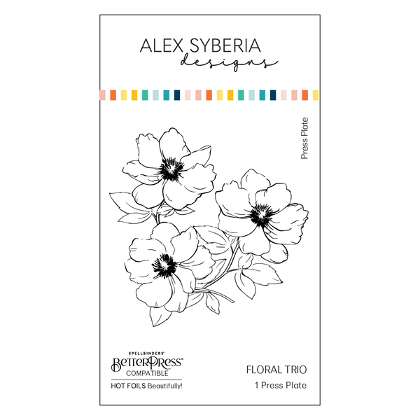 Alex Syberia Designs - Floral Trio Press Plate