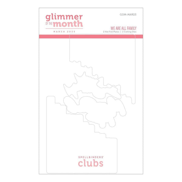 We Are All Family -  Glimmer Hot Foil Kit of the Month (Plates & Die Only)
