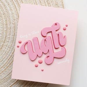 Ugh Clear Stamp & Die Set