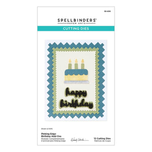 Pinking Edge Birthday Add-Ons Etched Dies by Wendy Vecchi