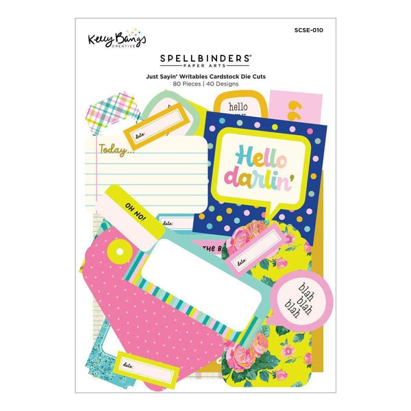 Just Sayin' Writable Die Cuts by Kelly Bangs