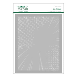 Burst Mode - Stencil of the Month