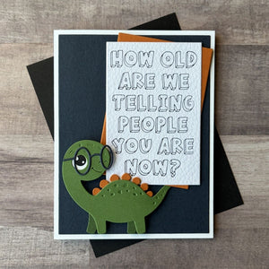 How Old? Press + Foil Plate