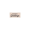 Season's Greetings Mixed Script Woodblock Stamp