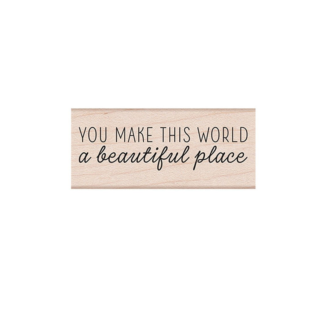You Make This World Stamp