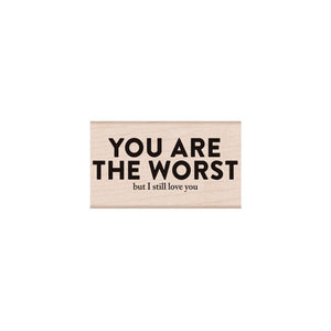 Snarky Love You Woodblock Stamp