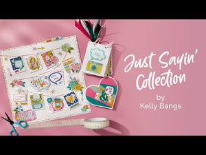 Just Sayin' Embellishment Bundle from the Just Sayin' Collection by Kelly Bangs
