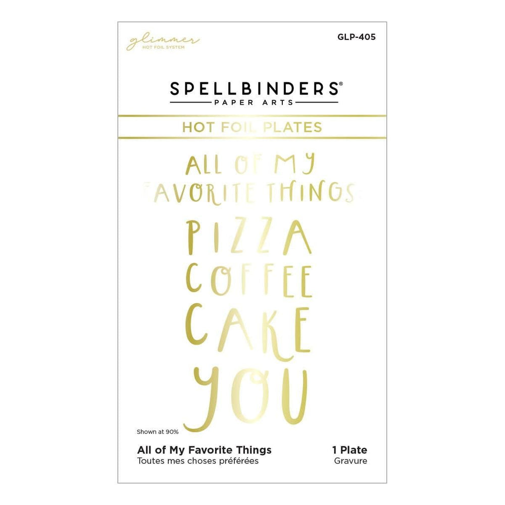 All of My Favorite Things Glimmer Hot Foil Plate from the Glimmer Cardfront Sentiments Collection