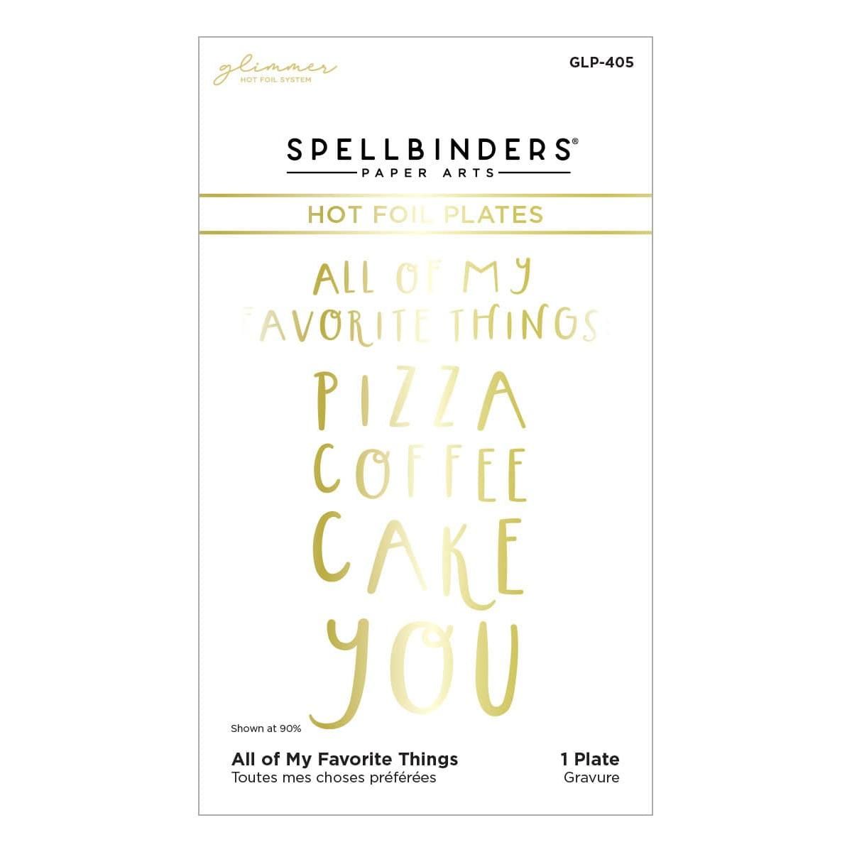 All of My Favorite Things Glimmer Hot Foil Plate from the Glimmer Cardfront Sentiments Collection