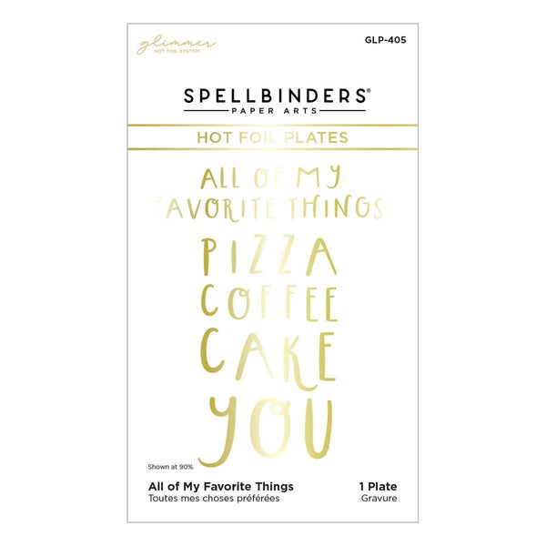 All of My Favorite Things Glimmer Hot Foil Plate from the Glimmer Cardfront Sentiments Collection
