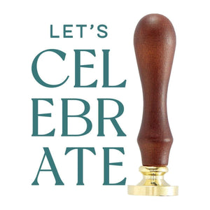 Let's Celebrate Wax Seal Stamp by Yana Smakula